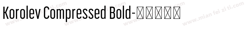 Korolev Compressed Bold字体转换